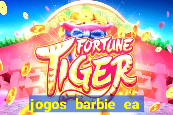 jogos barbie ea magia da moda